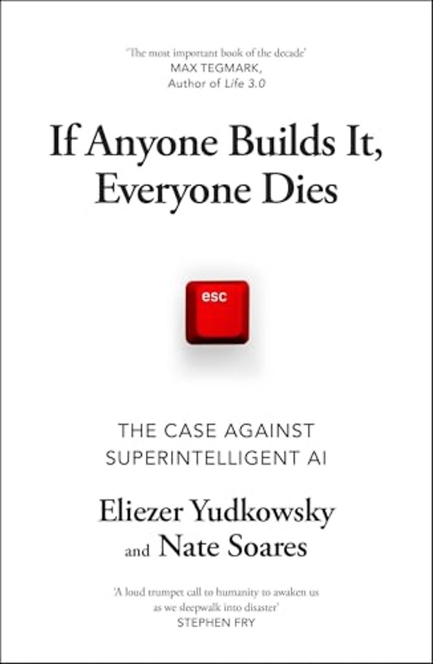 If Anyone Builds It, Everyone Dies