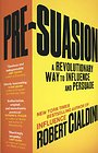 Pre-Suasion Pre-Suasion