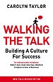 Walking the Talk Walking the Talk