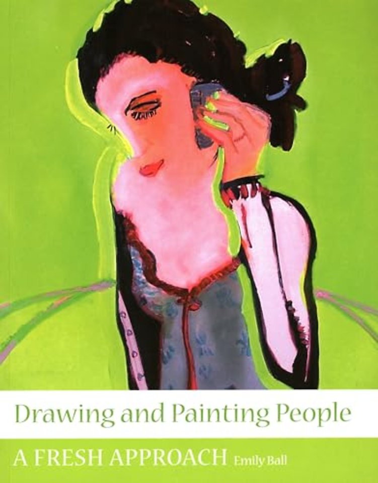 Drawing and Painting People – A Fresh Approach