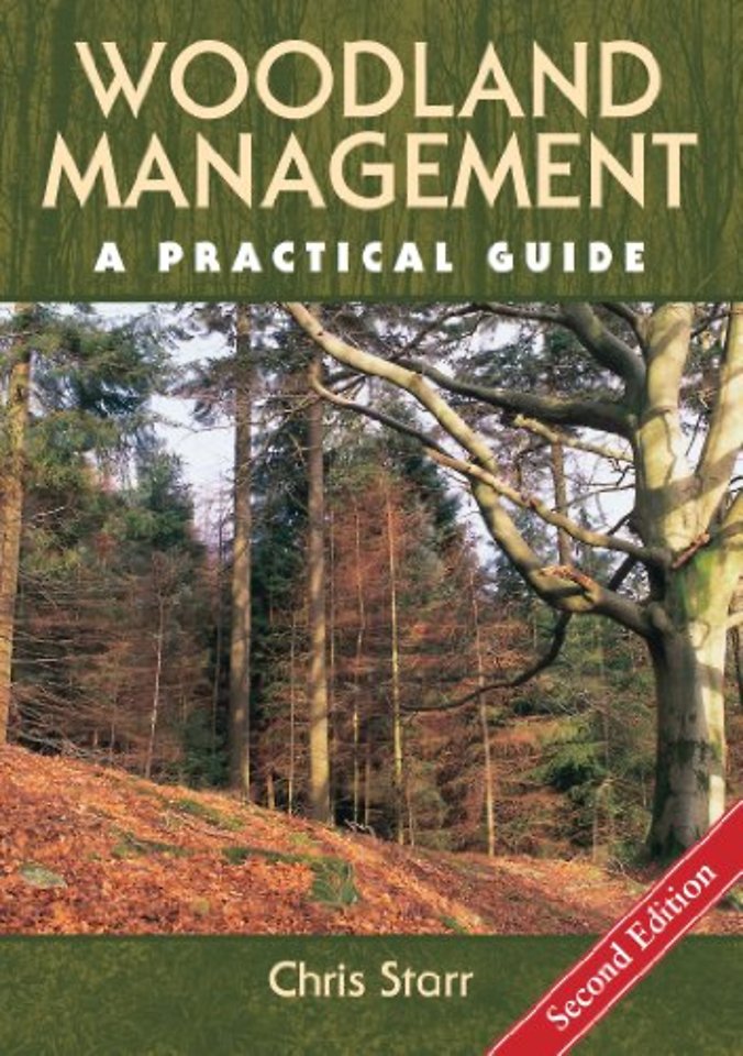 Woodland Management – A Practical Guide – Second Edition