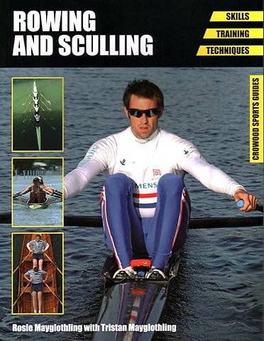 Rowing and Sculling