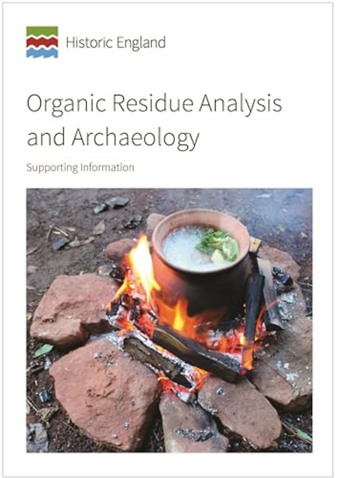Organic Residue Analysis and Archaeology – Supporting Information