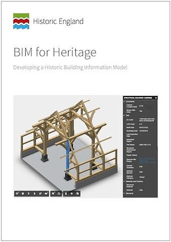 BIM for Heritage – Developing a Historic Building Information Model