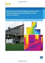 Reducing Thermal Bridging at Junctions When Designing and Installing Solid Wall Insulation