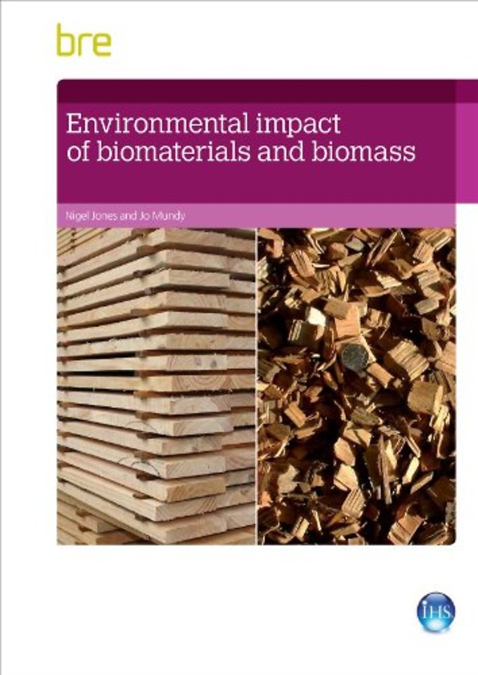 Environmental Impact of Biomaterials and Biomass