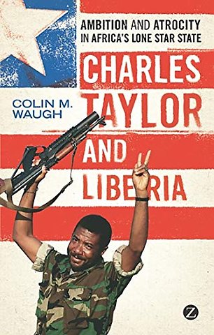 Charles Taylor and Liberia