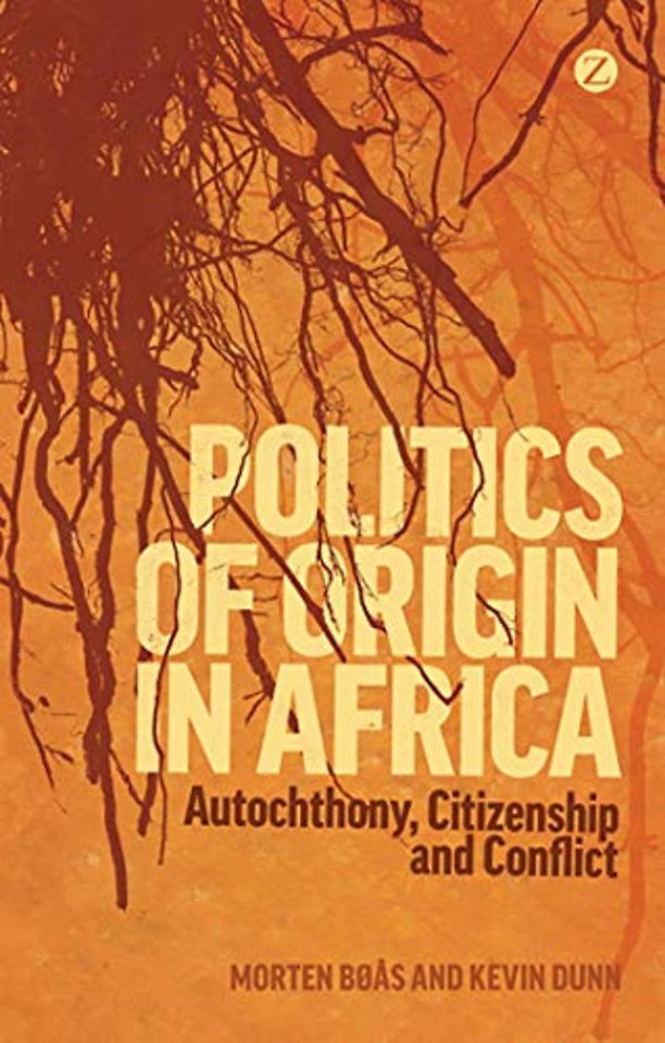 Politics of Origin in Africa