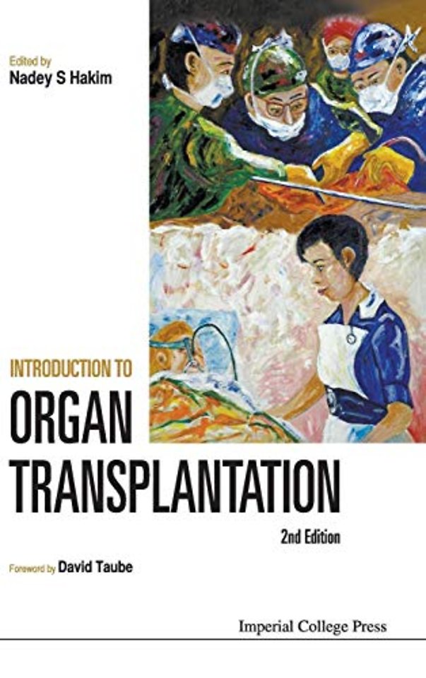 Introduction To Organ Transplantation (2nd Edition)