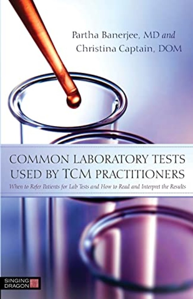 Common Laboratory Tests Used by TCM Practitioners