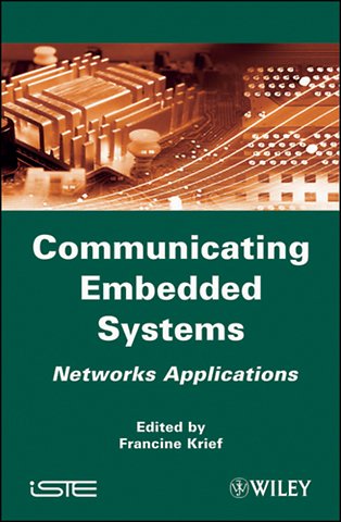Communicating Embedded Systems for Networks