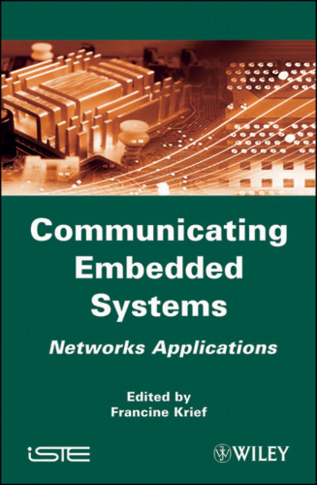 Communicating Embedded Systems for Networks