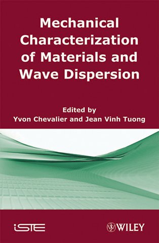 Mechanical Characterization of Materials and Wave Dispersion V 2