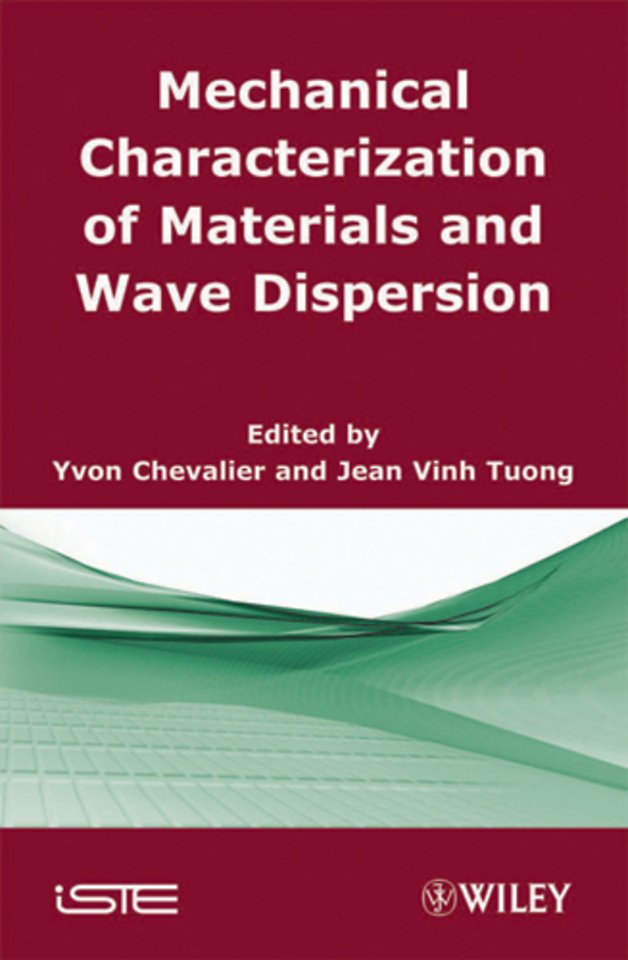 Mechanical Characterization of Materials and Wave Dispersion V 2