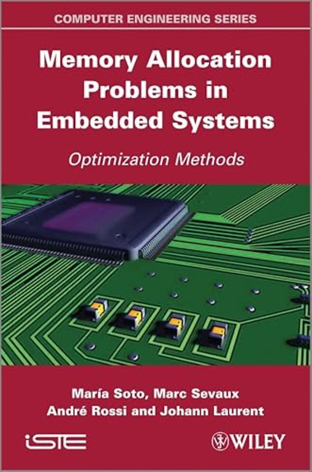 Memory Allocation Problems in Embedded Systems