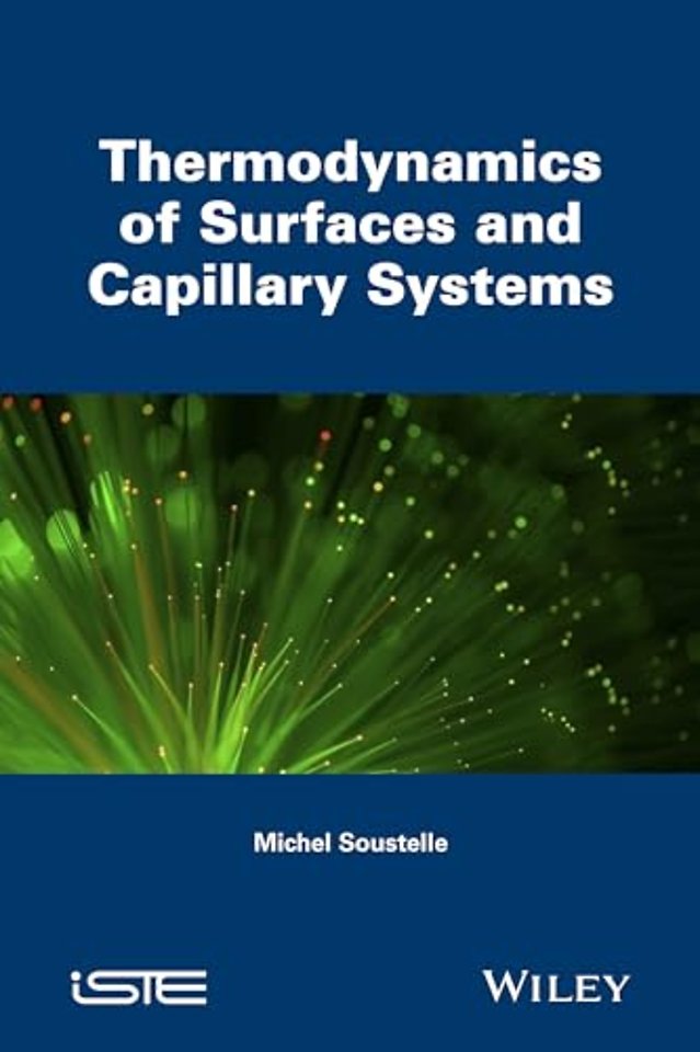 Thermodynamics of Surfaces and Capillary Systems