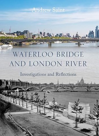 Waterloo Bridge and London River