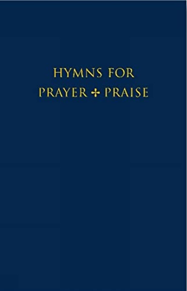 Hymns for Prayer and Praise Melody edition