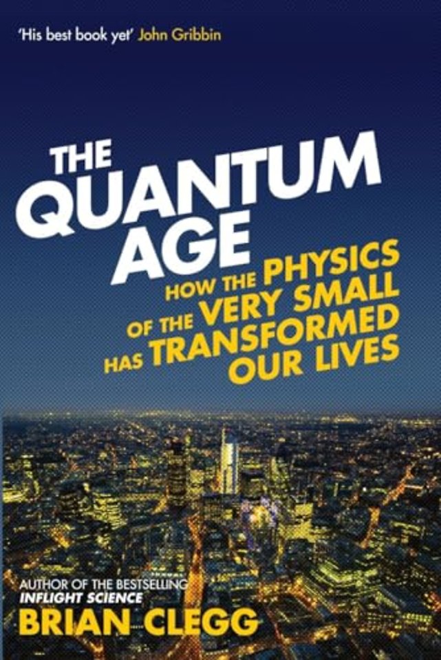 The Quantum Age