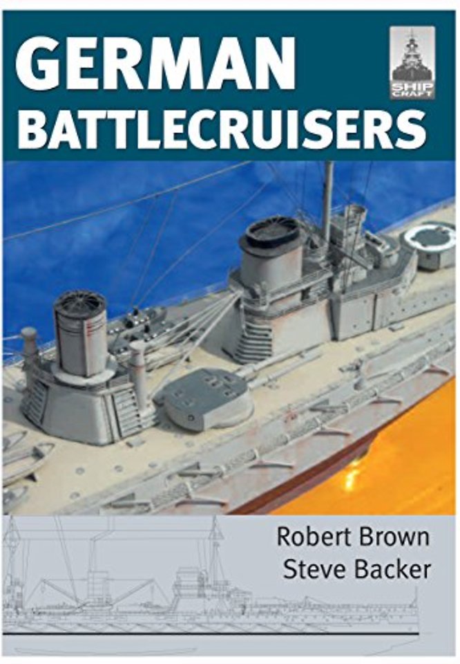 ShipCraft 22: German Battlecruisers