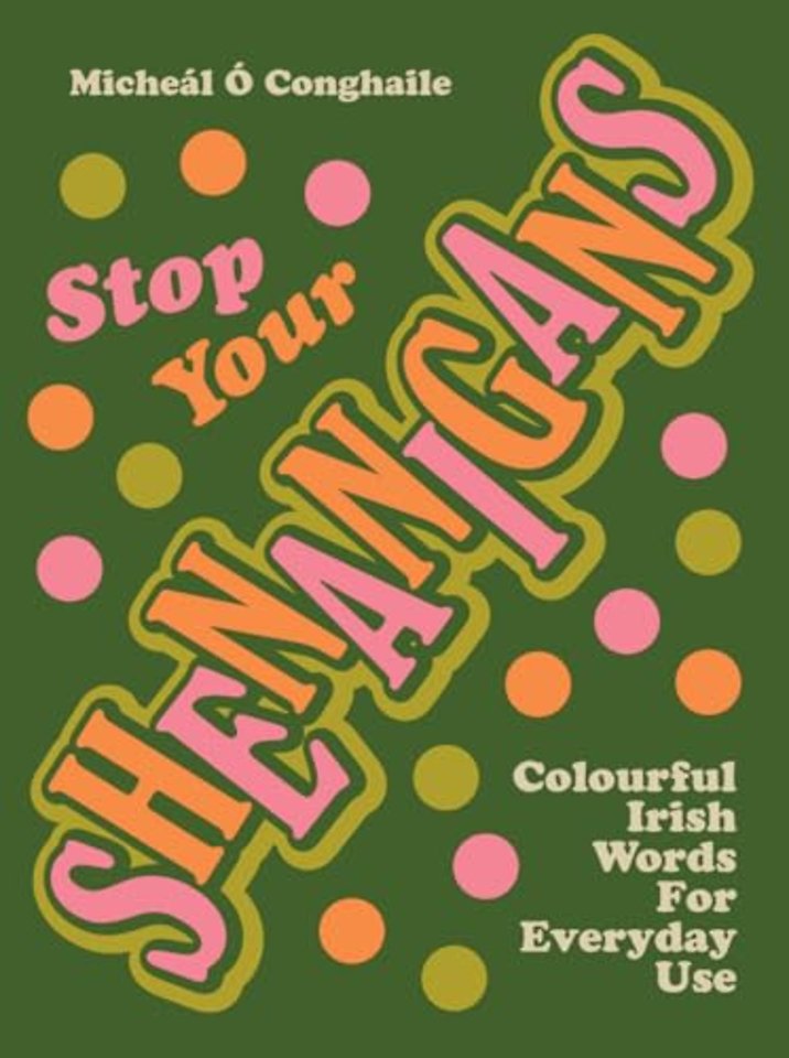 STOP YOUR SHENANIGANS
