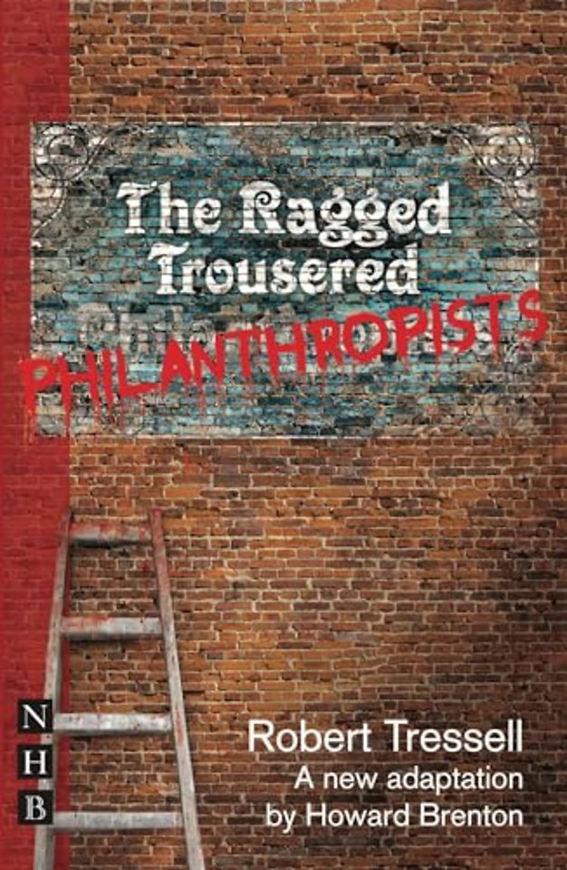 The Ragged Trousered Philanthropists