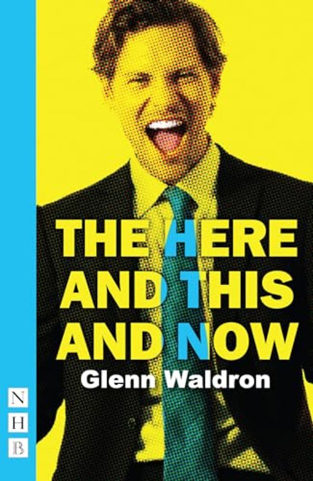 The Here and This and Now