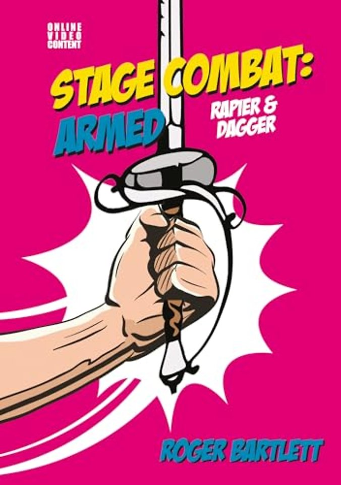 Stage Combat: Armed (Rapier & Dagger)