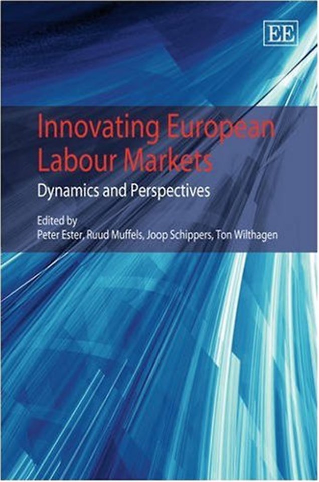 Innovating European Labour Markets – Dynamics and Perspectives  