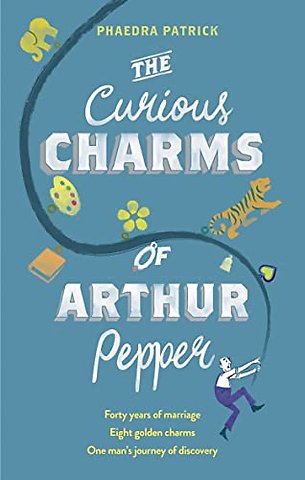 The Curious Charms Of Arthur Pepper