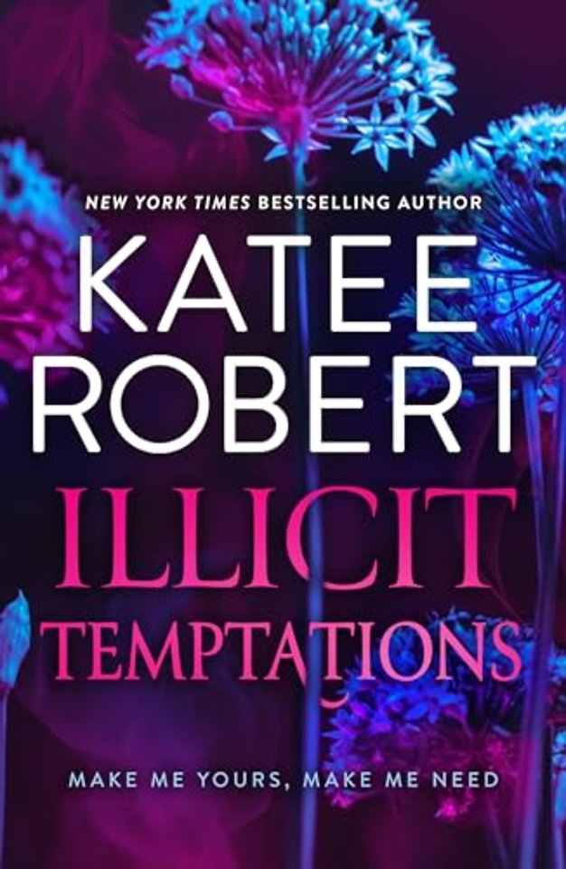 Illicit Temptations