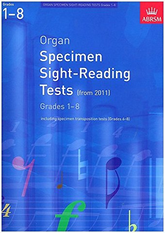 Organ Specimen Sight-Reading Tests, Grades 1-8 from 2011