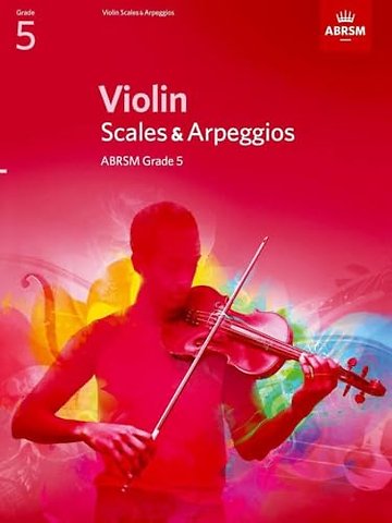Violin Scales & Arpeggios, ABRSM Grade 5