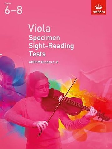 Viola Specimen Sight-Reading Tests, ABRSM Grades 6-8