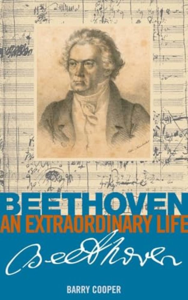 Beethoven: An Extraordinary Life
