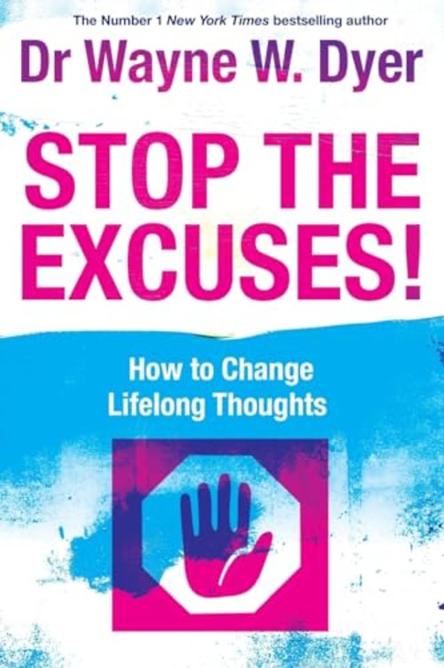 Stop The Excuses!