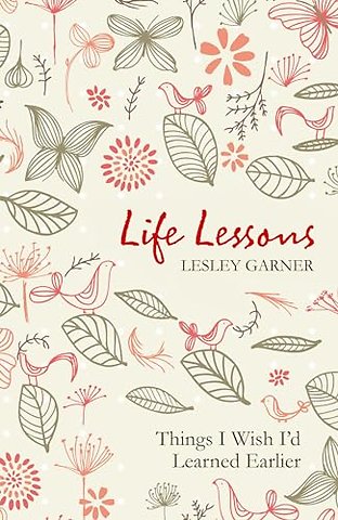 Life Lessons