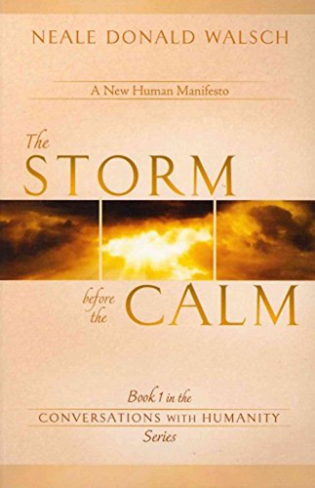 The Storm Before the Calm