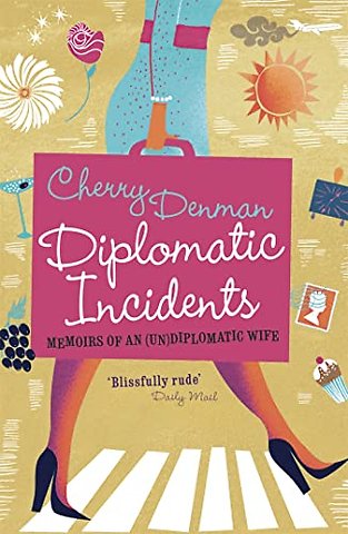 Diplomatic Incidents