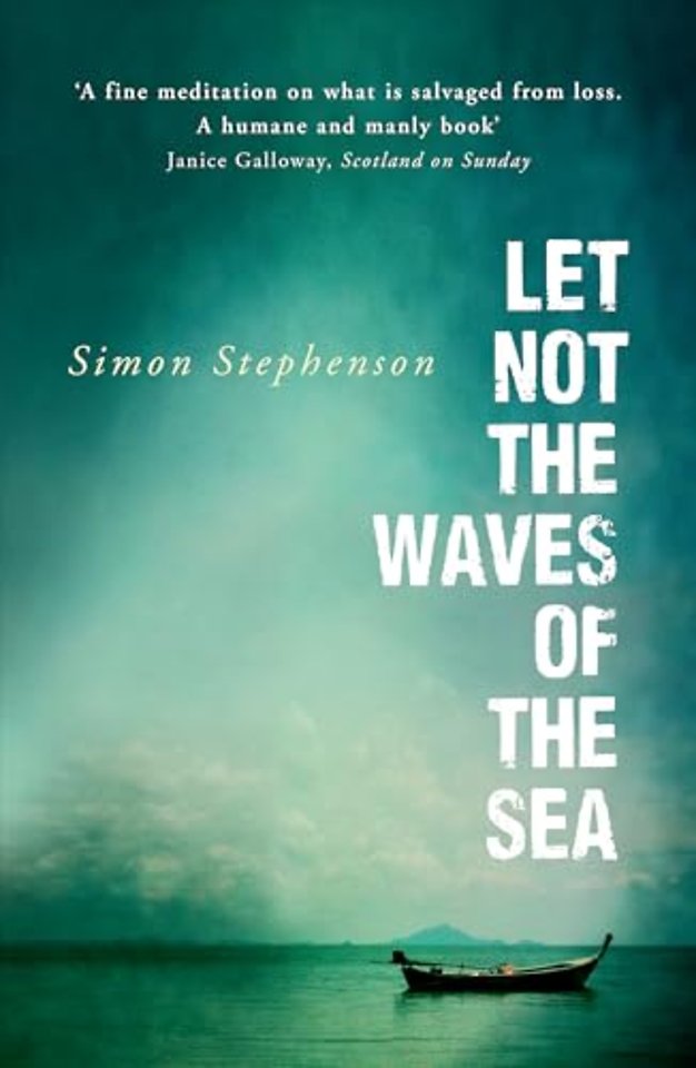 Let Not the Waves of the Sea