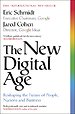 New Digital Age - Reshaping the Future of People, Nations and Business