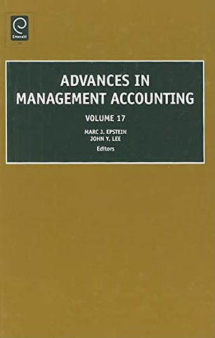 Advances in Management Accounting (Volume 17)
