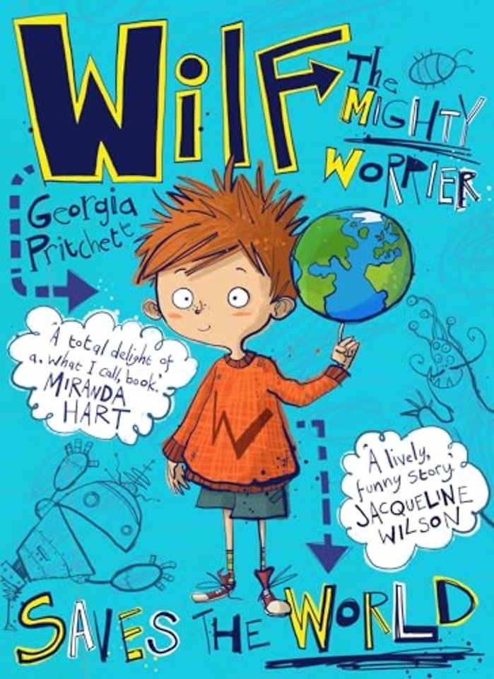 Wilf the Mighty Worrier Saves the World