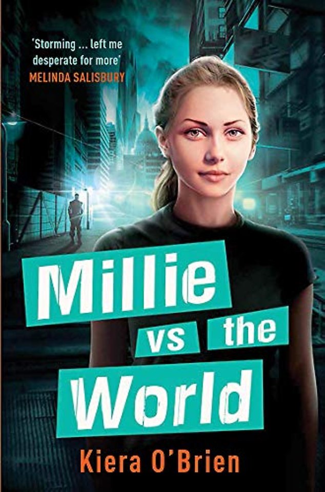 Millie vs the Machines: Millie vs the World