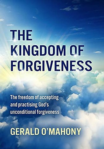 KINGDOM OF FORGIVENESS