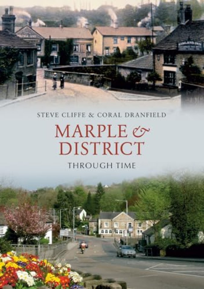 Marple & District Through Time