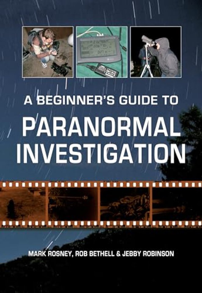 A Beginner's Guide to Paranormal Investigation