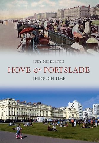 Hove & Portslade Through Time