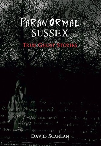 Paranormal Sussex