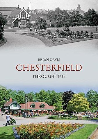 Chesterfield Through Time